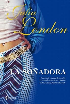 SOÑADORA, LA | 9788408076162 | LONDON, JULIA | Llibreria L'Illa - Llibreria Online de Mollet - Comprar llibres online