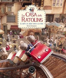 CASA DELS RATOLINS 3, LA | 9788416290901 | SCHAAPMAN, KARINA | Llibreria L'Illa - Llibreria Online de Mollet - Comprar llibres online