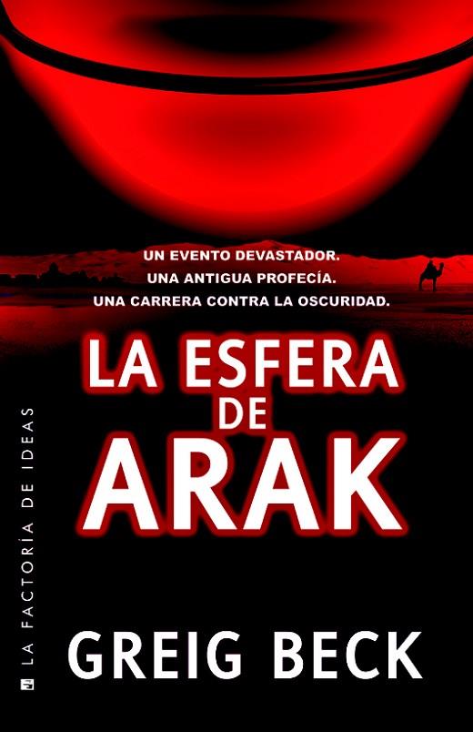 ESFERA DE ARAK, LA | 9788490187081 | BECK, GREIG | Llibreria L'Illa - Llibreria Online de Mollet - Comprar llibres online