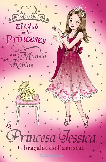 PRINCESA JESSICA I EL BRAÇALET DE L'AMISTAT (CLUB PRINCESES) | 9788448923761 | FRENCH, VIVIAN | Llibreria L'Illa - Llibreria Online de Mollet - Comprar llibres online