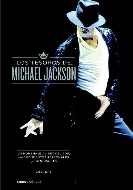 TESOROS DE MICHAEL JACKSON, LOS | 9788448067618 | KING, JASON | Llibreria L'Illa - Llibreria Online de Mollet - Comprar llibres online