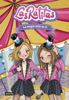 LAS RATITAS 10. LA MAGIA ESTÁ EN TI | 9788408276968 | LAS RATITAS | Llibreria L'Illa - Llibreria Online de Mollet - Comprar llibres online