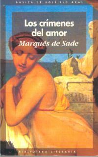 CRÍMENES DEL AMOR, LOS | 9788446003694 | SADE, MARQUÉS DE | Llibreria L'Illa - Llibreria Online de Mollet - Comprar llibres online