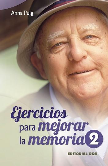 EJERCICIOS PARA MEJORAR LA MEMORIA 2 | 9788498420838 | PUIG, ANNA | Llibreria L'Illa - Llibreria Online de Mollet - Comprar llibres online