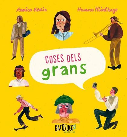 COSES DELS GRANS | 9788494990588 | HEDIN, ANNICA | Llibreria L'Illa - Llibreria Online de Mollet - Comprar llibres online