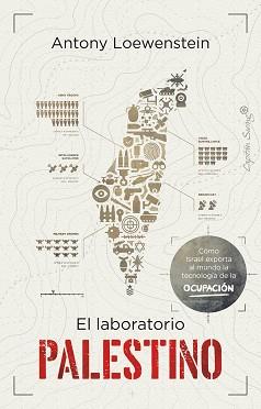 LABORATORIO PALESTINO, EL | 9788412779868 | LOEWENSTEIN, ANTONY | Llibreria L'Illa - Llibreria Online de Mollet - Comprar llibres online