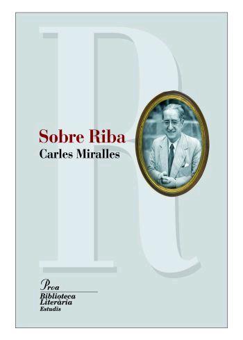 SOBRE RIBA | 9788484379935 | MIRALLES, CARLES | Llibreria L'Illa - Llibreria Online de Mollet - Comprar llibres online