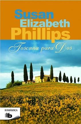 TOSCANA PARA DOS | 9788490701324 | PHILLIPS, SUSAN ELIZABETH | Llibreria L'Illa - Llibreria Online de Mollet - Comprar llibres online