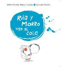 RITA Y MORRO VAN AL COLE | 9788498671063 | ARROU-VICNOD, J-P./TALLEC, O. | Llibreria L'Illa - Llibreria Online de Mollet - Comprar llibres online