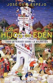 HIJOS DEL EDEN, LOS | 9788466641821 | ESPEJO PEREZ, JOSE LUIS | Llibreria L'Illa - Llibreria Online de Mollet - Comprar llibres online