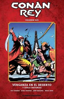 CONAN REY Nº 02 | 9788468402659 | ROY THOMAS/DOUG MOENCH/JOHN BUSCEMA/ERNIE CHAN | Llibreria L'Illa - Llibreria Online de Mollet - Comprar llibres online