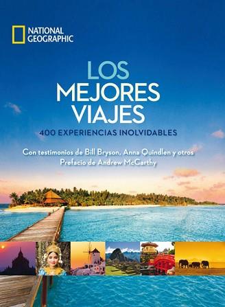 MEJORES VIAJES, LOS (400 EXPERIENCIAS INOLVIDABLES) | 9788482986081 | VV.AA.