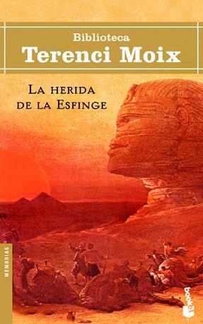 HERIDA DE LA ESFINGE, LA | 9788408048510 | MOIX, TERENCI | Llibreria L'Illa - Llibreria Online de Mollet - Comprar llibres online