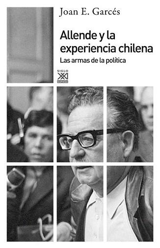 ALLENDE Y LA EXPERIENCIA CHILENA | 9788432316487 | GARCÉS, JOAN E. | Llibreria L'Illa - Llibreria Online de Mollet - Comprar llibres online