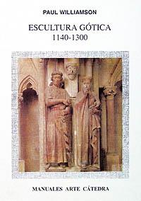 ESCULTURA GOTICA 1140-1300 | 9788437615257 | Llibreria L'Illa - Llibreria Online de Mollet - Comprar llibres online