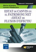 ESTAT DE CANVIS EN EL PATRIMONI NET I ESTAT DE FLUXOS D'EFEC | 9788492956029 | ARIMANY, NURIA/VILADECANS, CARME | Llibreria L'Illa - Llibreria Online de Mollet - Comprar llibres online