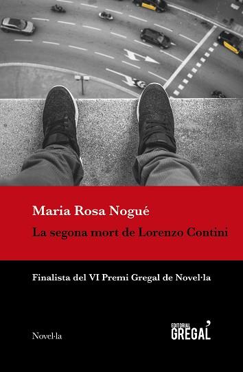 SEGONA MORT DE LORENZO CONTINI, LA | 9788417660079 | NOGUÉ I ALMIRALL, MARIA ROSA | Llibreria L'Illa - Llibreria Online de Mollet - Comprar llibres online