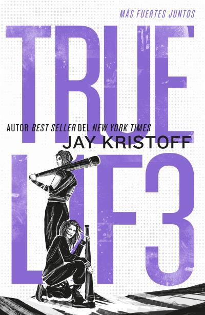 TRUEL1F3: MÁS FUERTES JUNTOS | 9788410085374 | KRISTOFF, JAY | Llibreria L'Illa - Llibreria Online de Mollet - Comprar llibres online