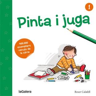 PINTA I JUGA 1 | 9788424656492 | CALAFELL, ROSER | Llibreria L'Illa - Llibreria Online de Mollet - Comprar llibres online