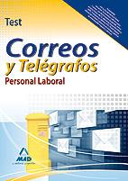 TEST CORREOS Y TELEGRAFOS PERSONAL LABORAL | 9788467658071 | GUILLEN GIL, LUIS IGNACIO | Llibreria L'Illa - Llibreria Online de Mollet - Comprar llibres online