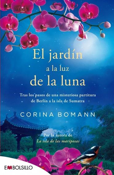 JARDIN A LUZ DE LA LUNA, EL | 9788416087181 | BOMANN, CORINA | Llibreria L'Illa - Llibreria Online de Mollet - Comprar llibres online