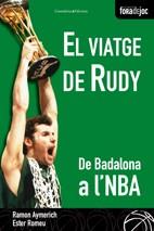 VIATGE DE RUDY, EL | 9788497914055 | AYMERICH, RAMON | Llibreria L'Illa - Llibreria Online de Mollet - Comprar llibres online