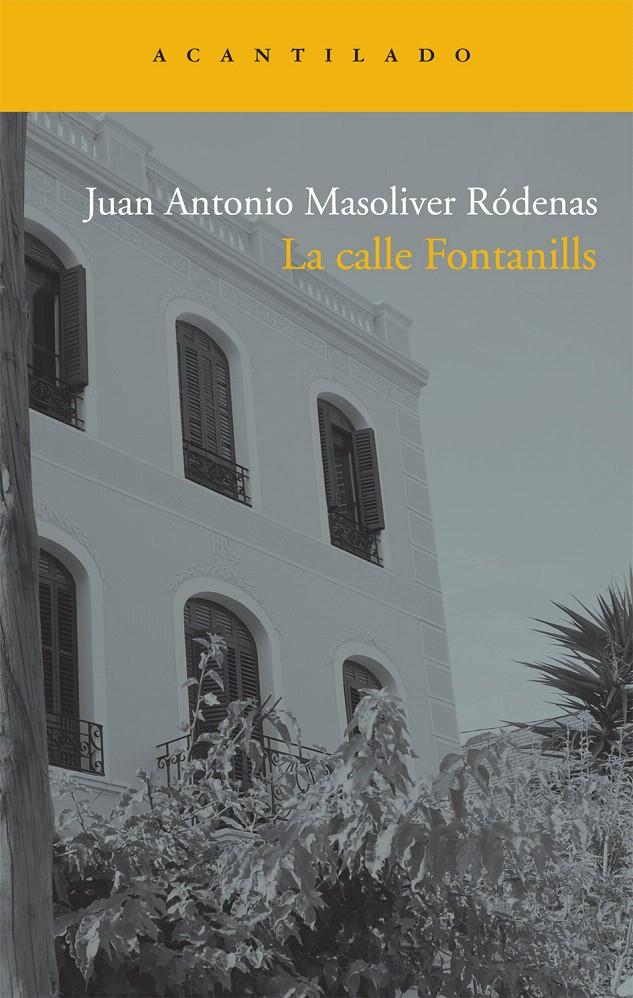 CALLE FONTANILLS, LA | 9788492649655 | MASOLIVER RODENAS, JUAN ANTONIO | Llibreria L'Illa - Llibreria Online de Mollet - Comprar llibres online