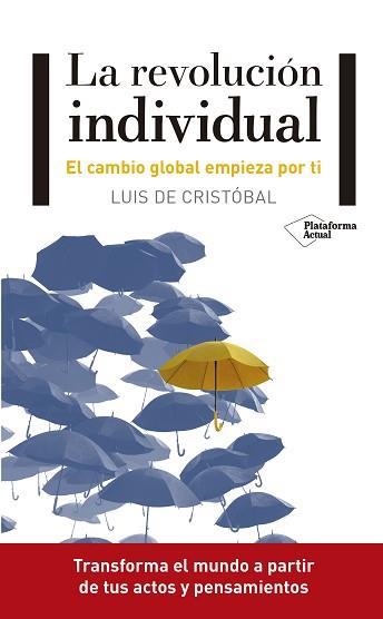 REVOLUCIÓN INDIVIDUAL, LA | 9788417114671 | DE CRISTÓBAL, LUIS | Llibreria L'Illa - Llibreria Online de Mollet - Comprar llibres online