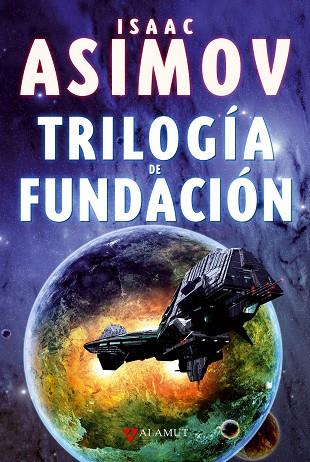 TRILOGÍA DE FUNDACIÓN | 9788498890648 | ASIMOV, ISAAC | Llibreria L'Illa - Llibreria Online de Mollet - Comprar llibres online