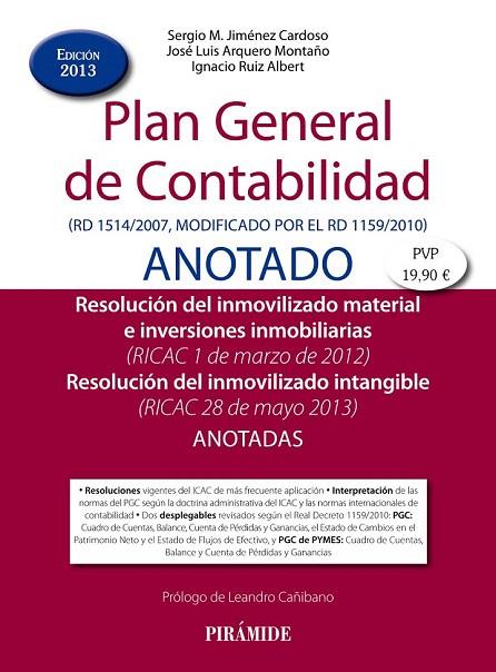 PLAN GENERAL DE CONTABILIDAD ANOTADO | 9788436829648 | JIMÉNEZ CARDOSO, SERGIO M./ARQUERO MONTAÑO, JOSÉ LUIS/RUIZ ALBERT, IGNACIO | Llibreria L'Illa - Llibreria Online de Mollet - Comprar llibres online