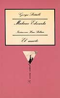 MADAME EDWARDA SEGUIDO DE EL MUERTO | 9788472233249 | BATAILLE, GEORGES (1897-1962) | Llibreria L'Illa - Llibreria Online de Mollet - Comprar llibres online