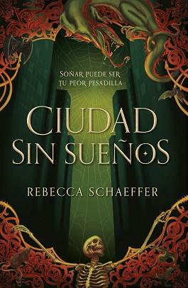 CIUDAD SIN SUEÑOS | 9788419621061 | SCHAEFFER, REBECCA | Llibreria L'Illa - Llibreria Online de Mollet - Comprar llibres online