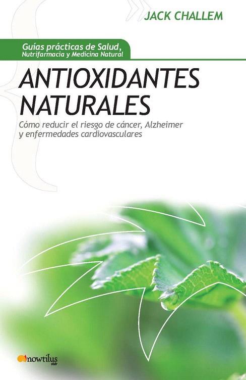 ANTIOXIDANTES NATURALES | 9788497634465 | BLOCK, MELISSA | Llibreria L'Illa - Llibreria Online de Mollet - Comprar llibres online