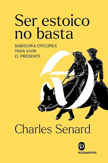 SER ESTOICO NO BASTA | 9788412661606 | SENARD, CHARLES | Llibreria L'Illa - Llibreria Online de Mollet - Comprar llibres online