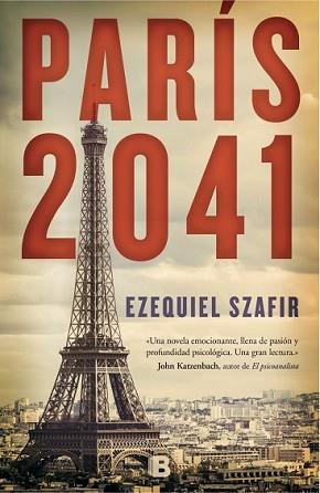 PARÍS 2041 | 9788466657228 | SZAFIR, EZEQUIEL | Llibreria L'Illa - Llibreria Online de Mollet - Comprar llibres online