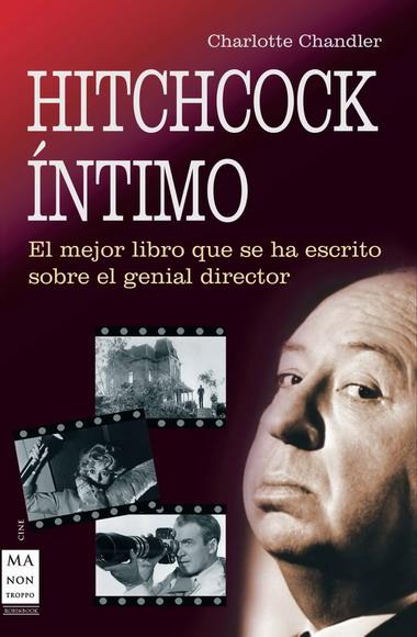 HITCHCOCK INTIMO | 9788496924765 | CHANDLER, CHARLOTTE | Llibreria L'Illa - Llibreria Online de Mollet - Comprar llibres online