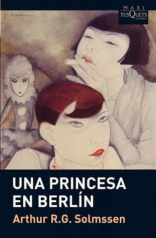 PRINCESA EN BERLIN, UNA | 9788483835609 | SOLMSSEN, ARTHUR R.G. | Llibreria L'Illa - Llibreria Online de Mollet - Comprar llibres online