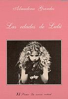 EDADES DE LULU, LAS | 9788472233645 | Grandes Hernández, Almudena | Llibreria L'Illa - Llibreria Online de Mollet - Comprar llibres online