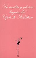 INSÓLITA Y GLORIOSA HAZAÑA DEL CIPOTE DE ARCHIDONA, LA | 9788472233010 | CELA, CAMILO JOSÉ | Llibreria L'Illa - Llibreria Online de Mollet - Comprar llibres online