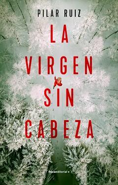 VIRGEN SIN CABEZA, LA | 9788418870286 | RUIZ, PILAR | Llibreria L'Illa - Llibreria Online de Mollet - Comprar llibres online