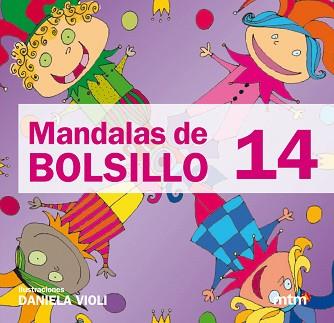 MANDALAS DE BOLSILLO 14 | 9788415278184 | VIOLI, DANIELA | Llibreria L'Illa - Llibreria Online de Mollet - Comprar llibres online