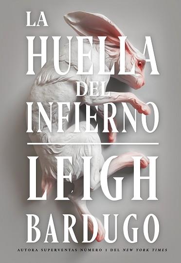 HUELLA DEL INFIERNO, LA | 9788418359279 | BARDUGO, LEIGH | Llibreria L'Illa - Llibreria Online de Mollet - Comprar llibres online