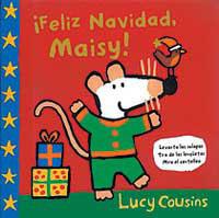 FELIZ NAVIDAD MAISY | 9788495040619 | COUSINS, LUCY | Llibreria L'Illa - Llibreria Online de Mollet - Comprar llibres online