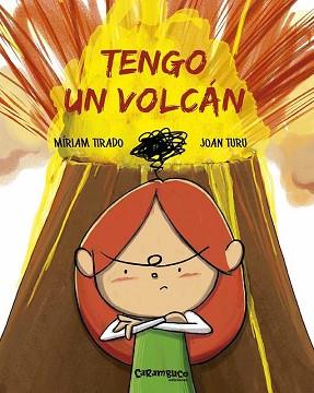 TENGO UN VOLCÁN | 9788494820694 | TIRADO TORRAS, MÍRIAM/TURU SÁNCHEZ, JOAN | Llibreria L'Illa - Llibreria Online de Mollet - Comprar llibres online