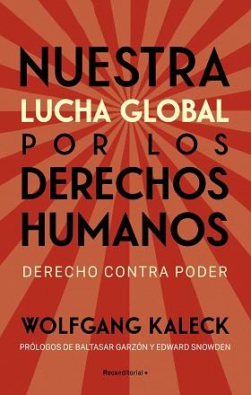 NUESTRA LUCHA GLOBAL POR LOS DERECHOS HUMANOS | 9788418870323 | KALECK, WOLFGANG | Llibreria L'Illa - Llibreria Online de Mollet - Comprar llibres online