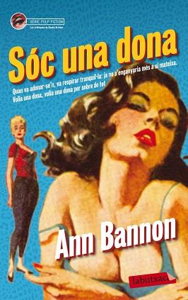 SÓC UNA DONA | 9788499305998 | BANNON, ANN | Llibreria L'Illa - Llibreria Online de Mollet - Comprar llibres online