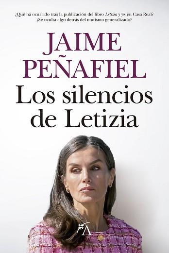 SILENCIOS DE LETIZIA, LOS | 9788410522558 | PEÑAFIEL, JAIME | Llibreria L'Illa - Llibreria Online de Mollet - Comprar llibres online