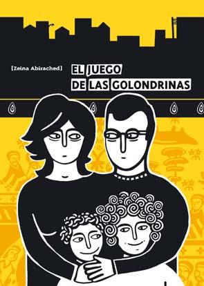 JUEGO DE LAS GOLONDRINAS, EL | 9788496722439 | ABIRACHEB, ZEINA | Llibreria L'Illa - Llibreria Online de Mollet - Comprar llibres online