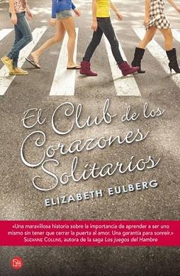 CLUB DE LOS CORAZONES SOLITARIOS, EL | 9788466325523 | EULBERG, ELIZABETH | Llibreria L'Illa - Llibreria Online de Mollet - Comprar llibres online