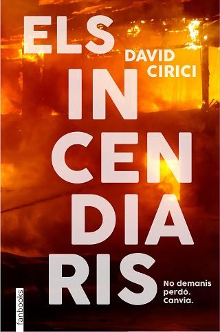 INCENDIARIS, ELS | 9788418327766 | CIRICI, DAVID